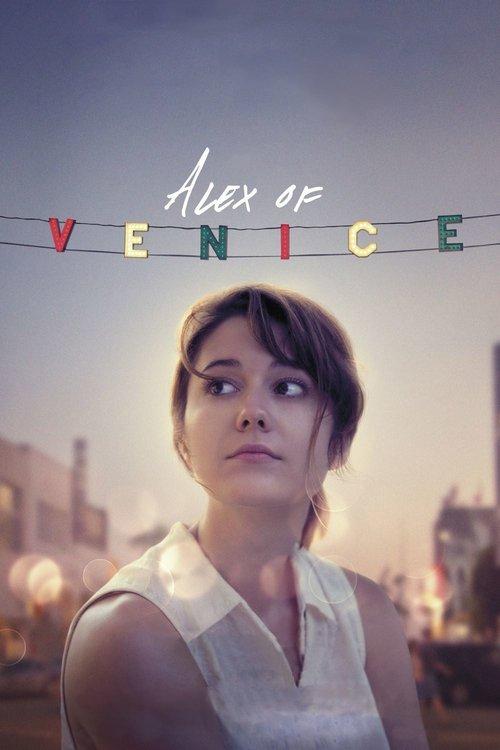 Alex of Venice filmas online