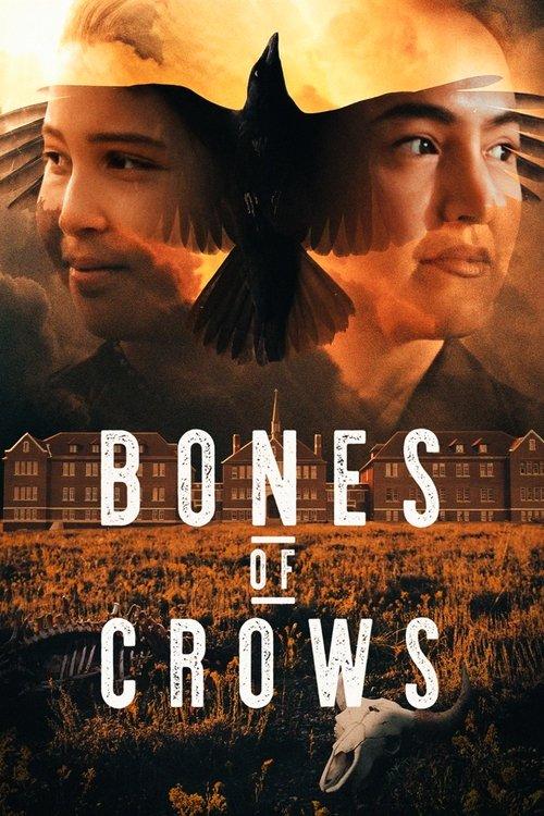 Bones of Crows filmas online