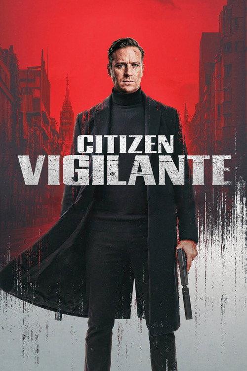 Citizen Vigilante filmas online