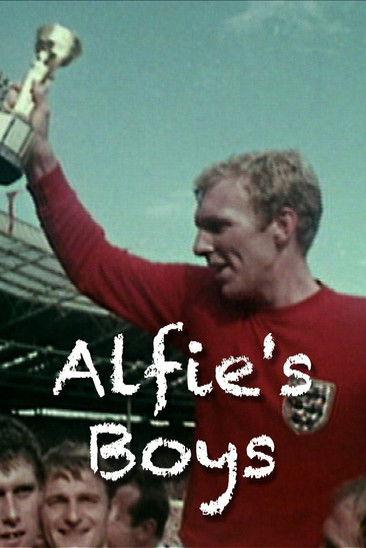 World Cup 1966: Alfie's Boys filmas online