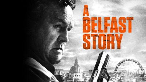 A Belfast Story filmas žiurėti online