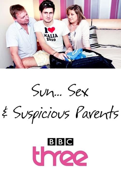Sun, Sex and Suspicious Parents filmas online