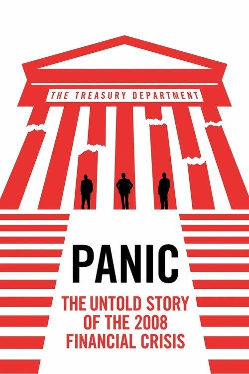 Panic: The Untold Story of the 2008 Financial Crisis filmas online