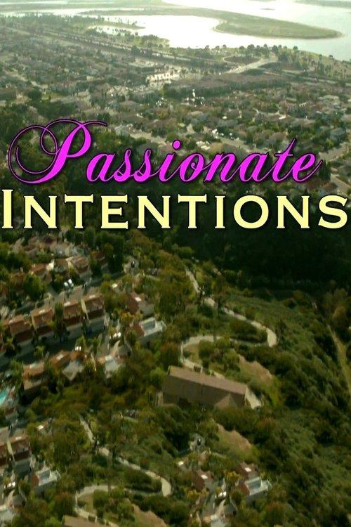 Passionate Intentions filmas online