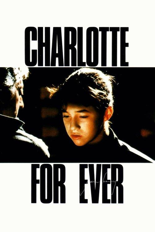Charlotte for Ever filmas online