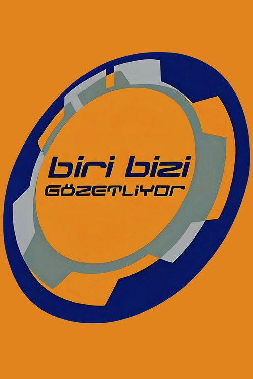 Biri Bizi Gözetliyor filmas online