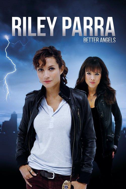 Riley Parra: Better Angels filmas online
