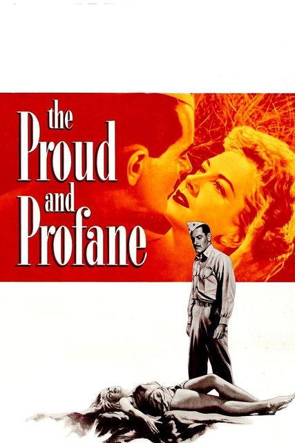 The Proud and Profane filmas online