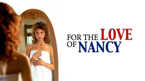For the Love of Nancy filmas žiurėti online