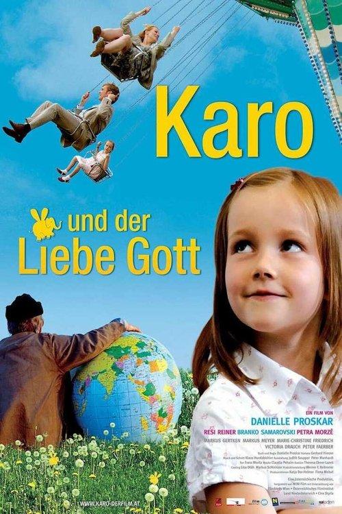 Karo und der liebe Gott filmas online