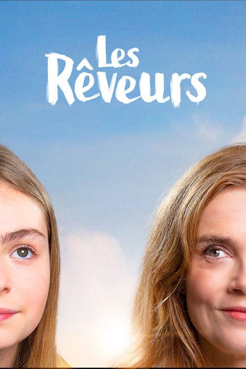 Les Rêveurs filmas online