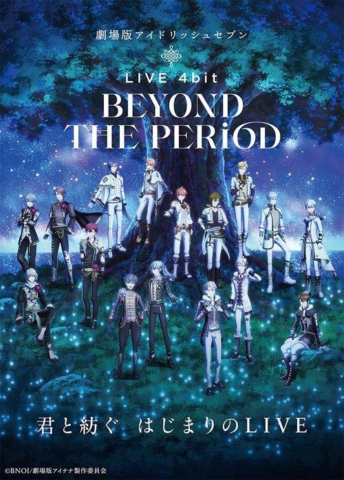 IDOLiSH7 Movie: LIVE 4bit - BEYOND THE PERiOD filmas online