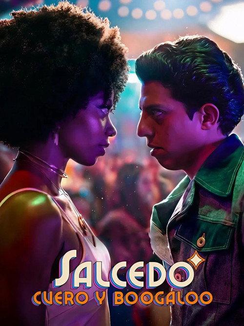 Salcedo, cuero y boogaloo filmas online