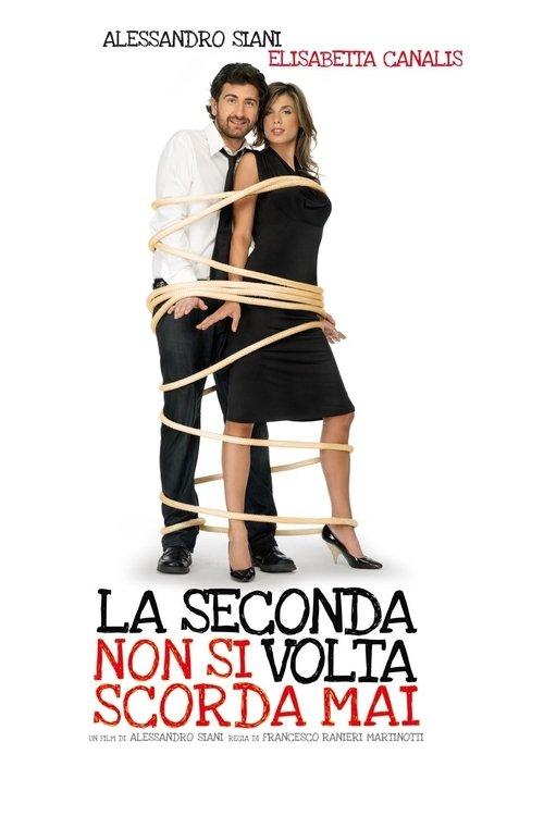 La seconda volta non si scorda mai filmas online