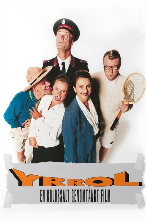Yrrol: An Enormously Well Thought Out Movie filmas online