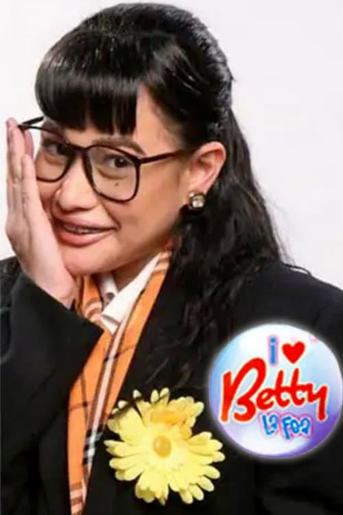 I Love Betty La Fea filmas online