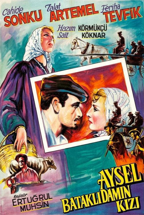 Aysel, Bataklı Damın Kızı filmas online