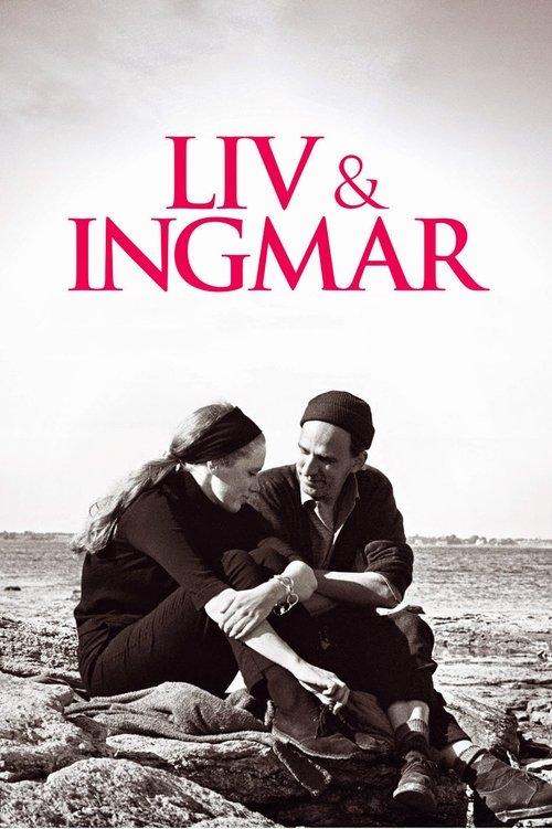Liv & Ingmar filmas online