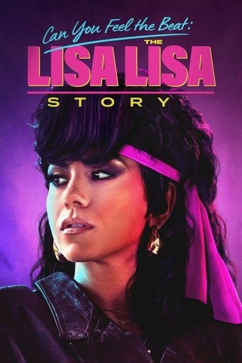 Can You Feel the Beat: The Lisa Lisa Story filmas online