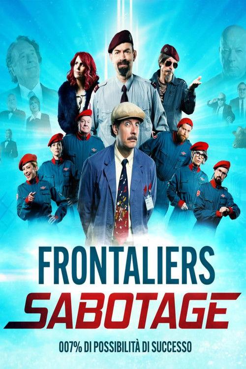 Frontaliers Sabotage filmas online