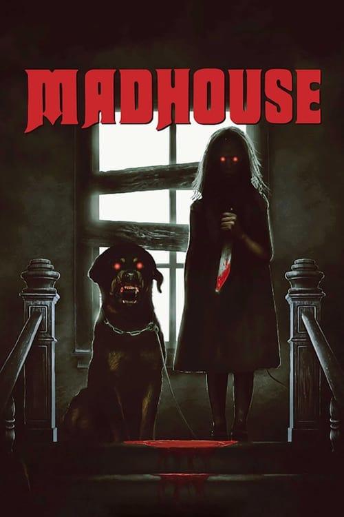 Madhouse filmas online