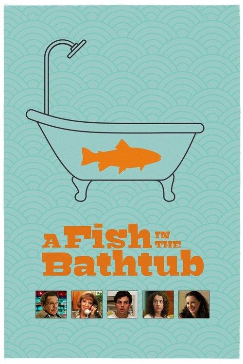 A Fish in the Bathtub filmas online