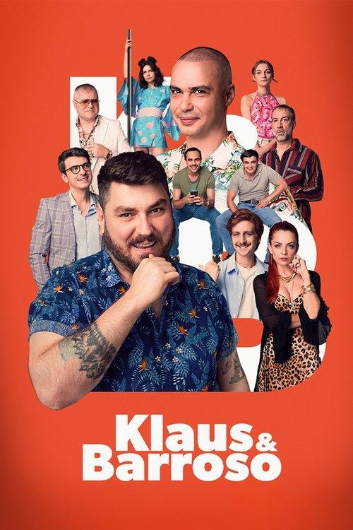 Klaus & Barroso filmas online