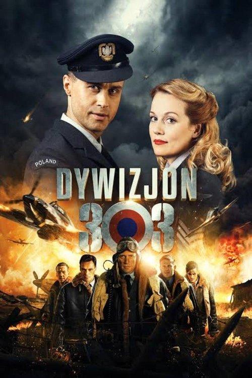 Dywizjon 303. Historia prawdziwa filmas online