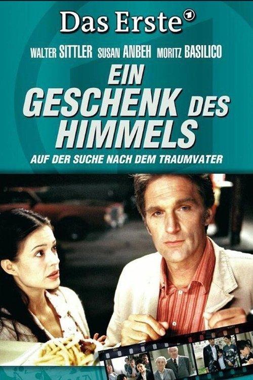 Ein Geschenk des Himmels filmas online
