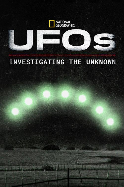 UFOs: Investigating the Unknown filmas online