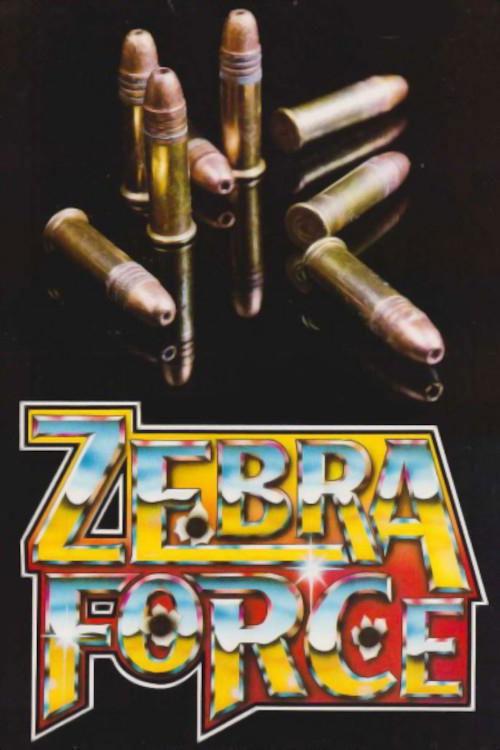 The Zebra Force filmas online