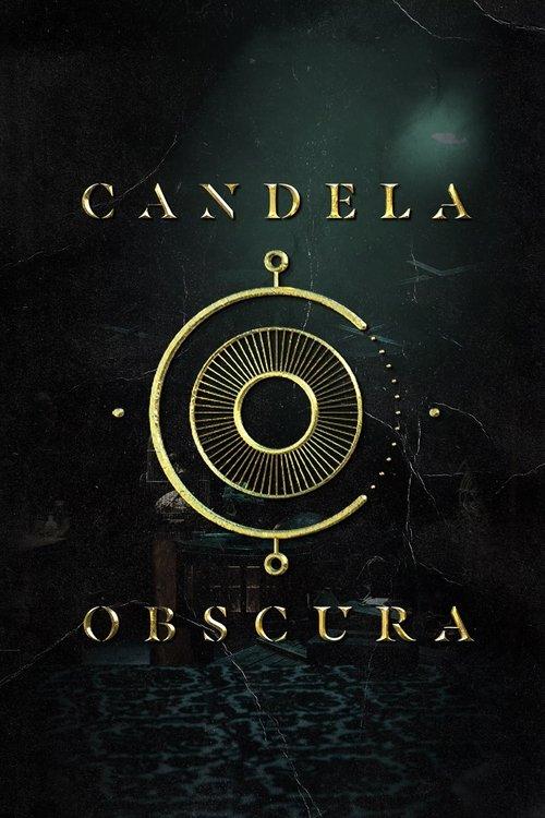 Candela Obscura filmas online