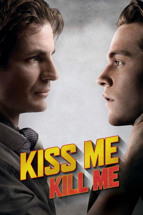 Kiss Me, Kill Me filmas online