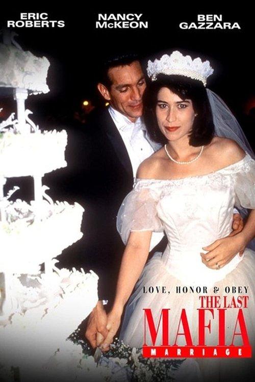 Love, Honor & Obey: The Last Mafia Marriage filmas online