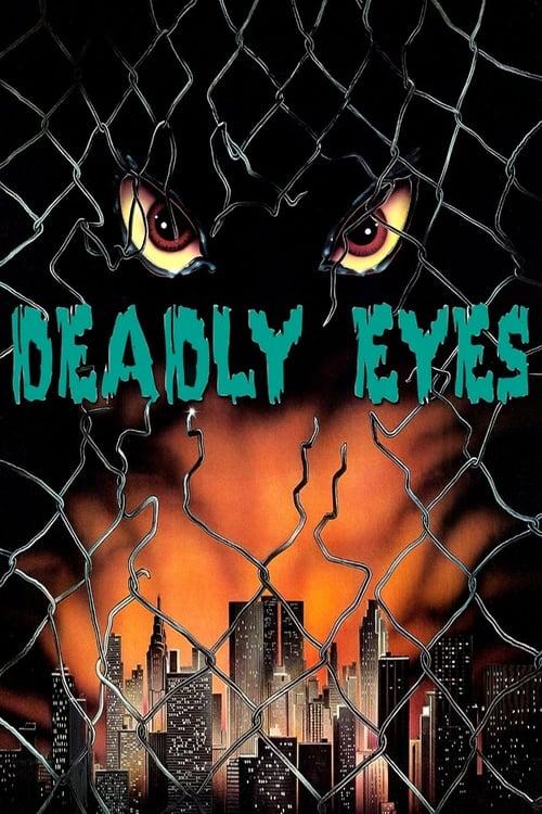 Deadly Eyes filmas online