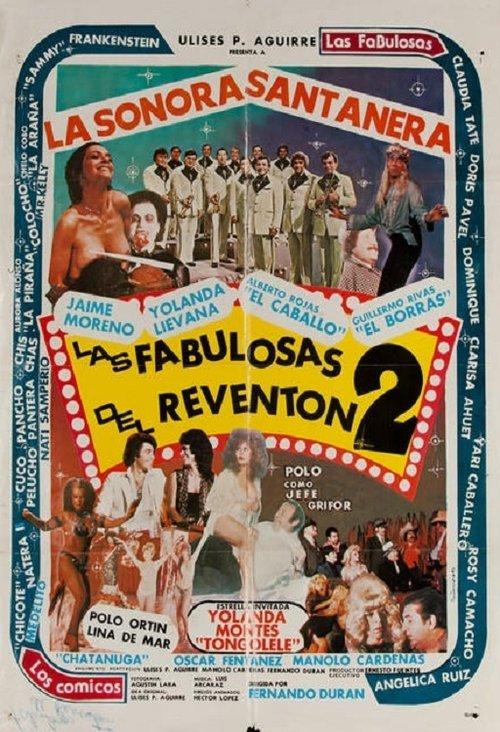 Las fabulosas del Reventón 2 filmas online