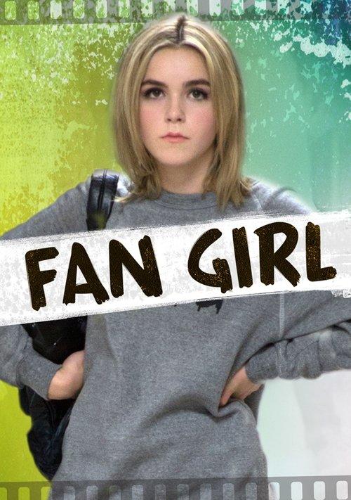 Fan Girl filmas online