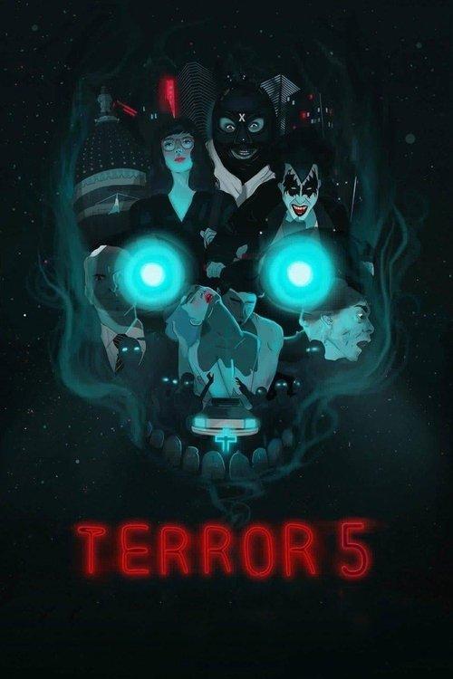 Terror 5 filmas online