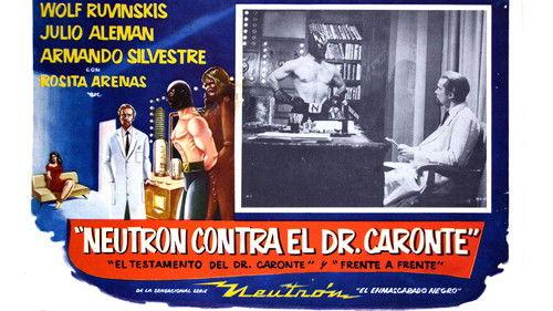 Neutron vs. Dr. Caronte filmas žiurėti online