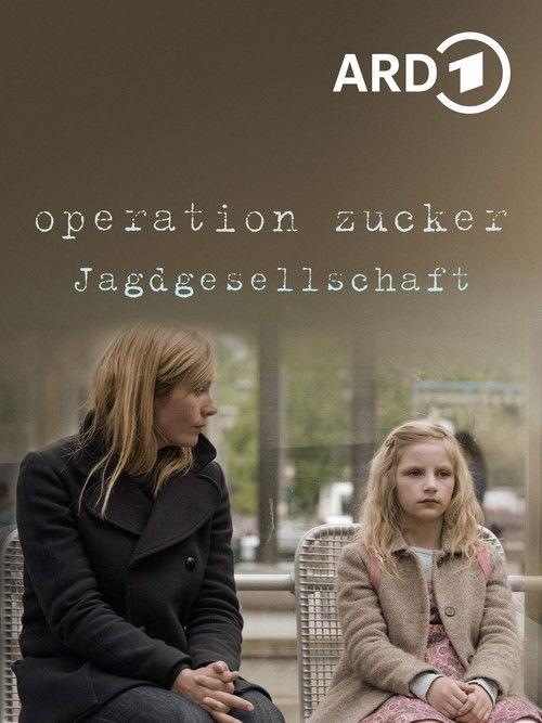 Operation Zucker - Jagdgesellschaft filmas online
