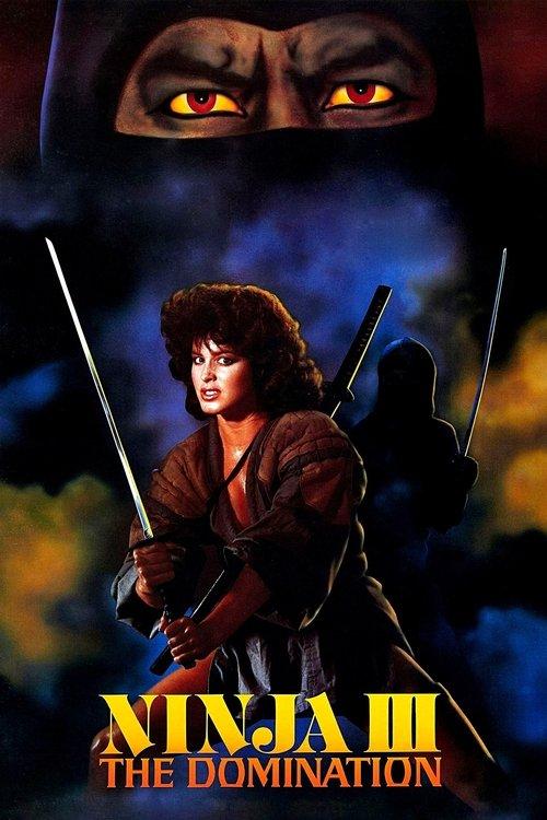 Ninja III: The Domination filmas online