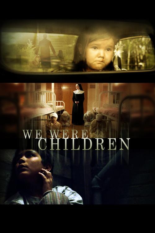 We Were Children filmas online