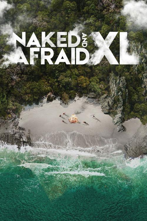 Naked and Afraid XL filmas online