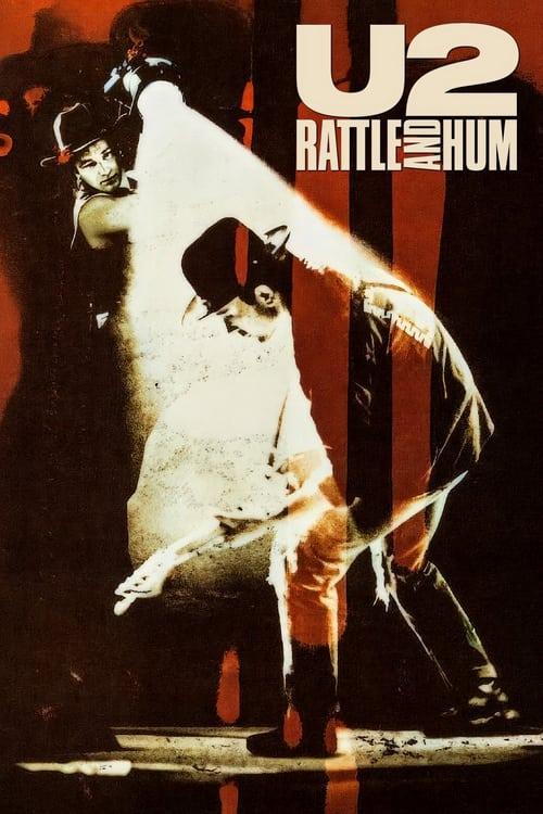 U2: Rattle and Hum filmas online