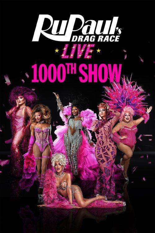 RuPaul's Drag Race Live: 1,000th Show filmas online