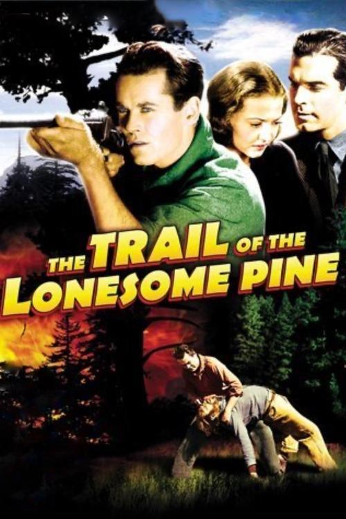The Trail of the Lonesome Pine filmas online