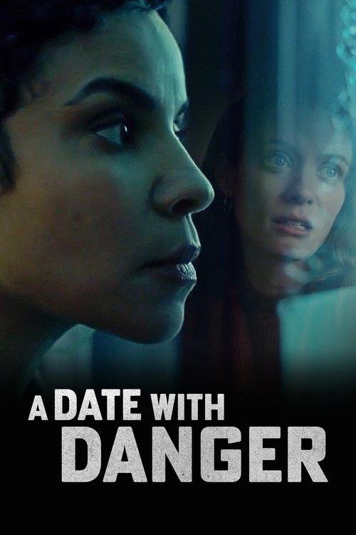 A Date with Danger filmas online
