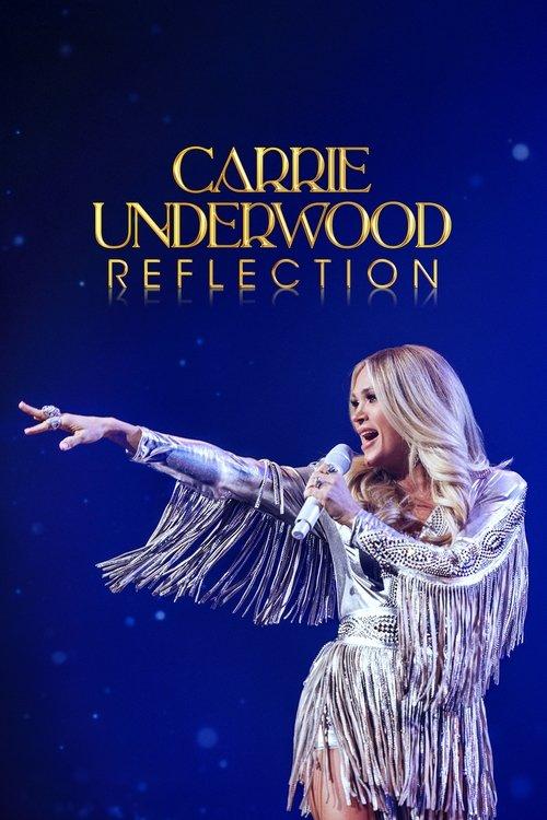 Carrie Underwood: Reflection filmas online