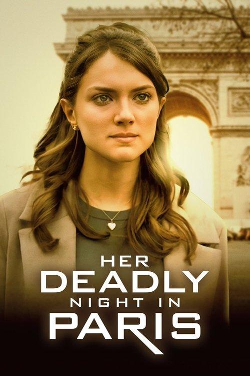 Her Deadly Night in Paris filmas online