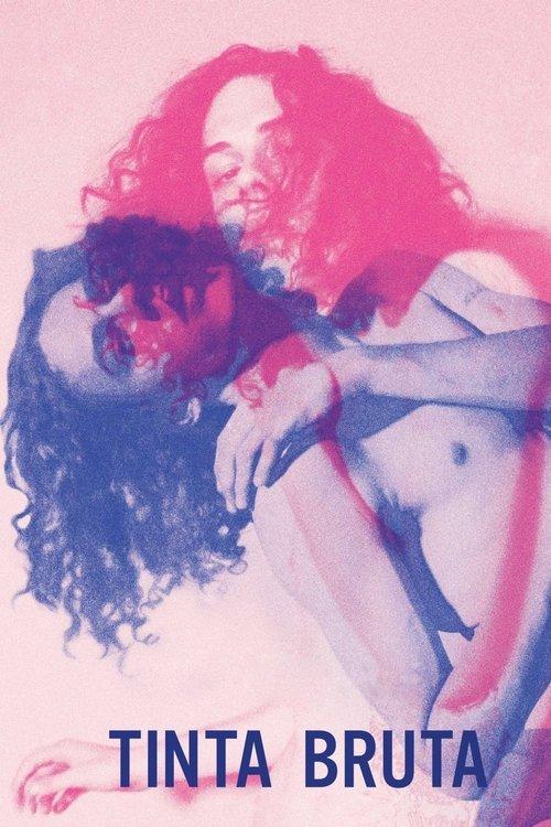 Tinta Bruta filmas online